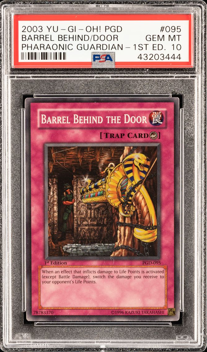 BARREL BEHIND THE DOOR PGD-095 PHARAONIC GUARDIAN | 1ST EDITION 2003 PSA 10
