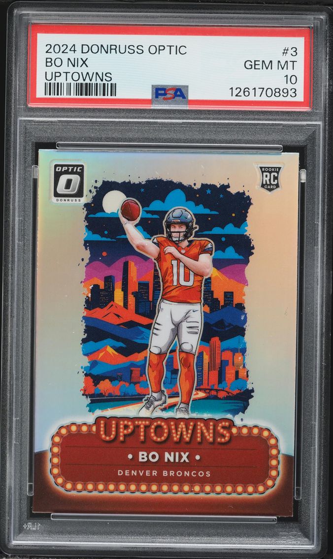 2024 #3 Bo Nix PSA 10 Panini Don