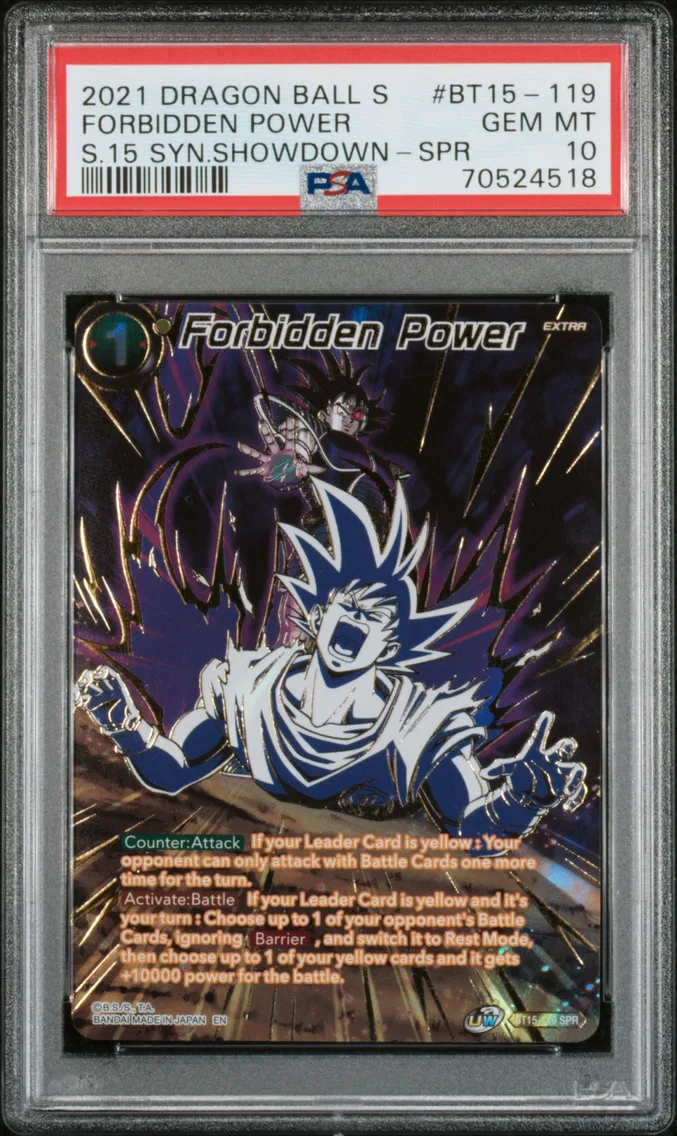 2021 #BT15-119 Forbidden Power PSA 10 Dragon Ball Super Card Game Series 15 Saiyan Showdown