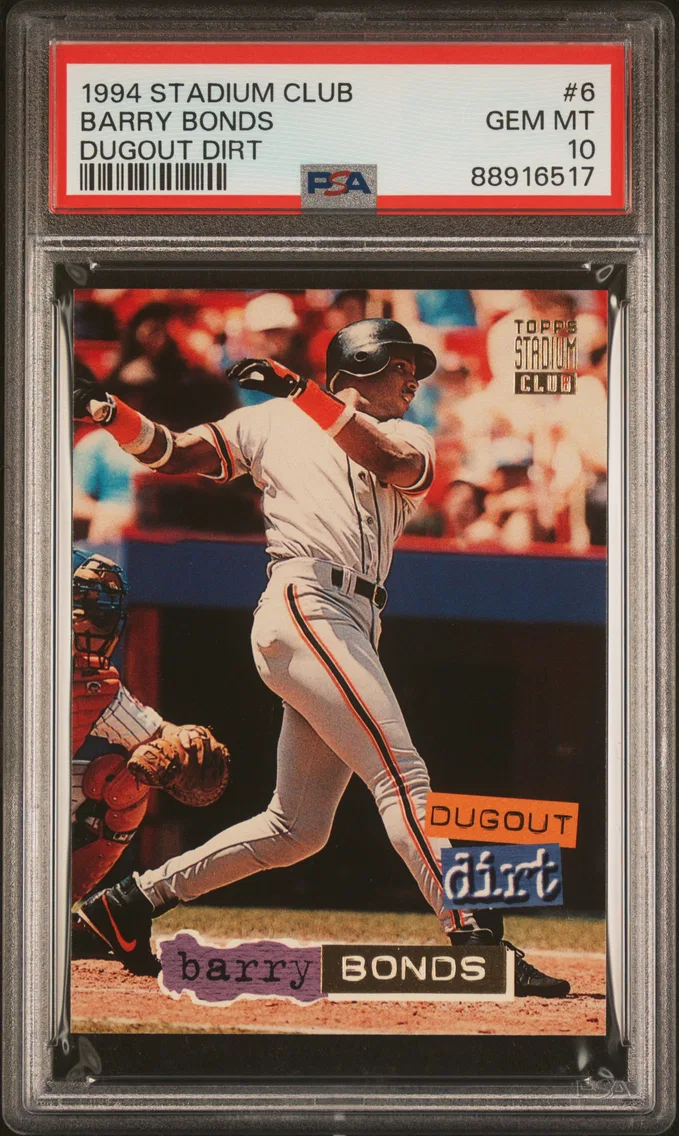 1994 #6 Barry Bonds PSA 10 Stadium Club Dugout Dirt