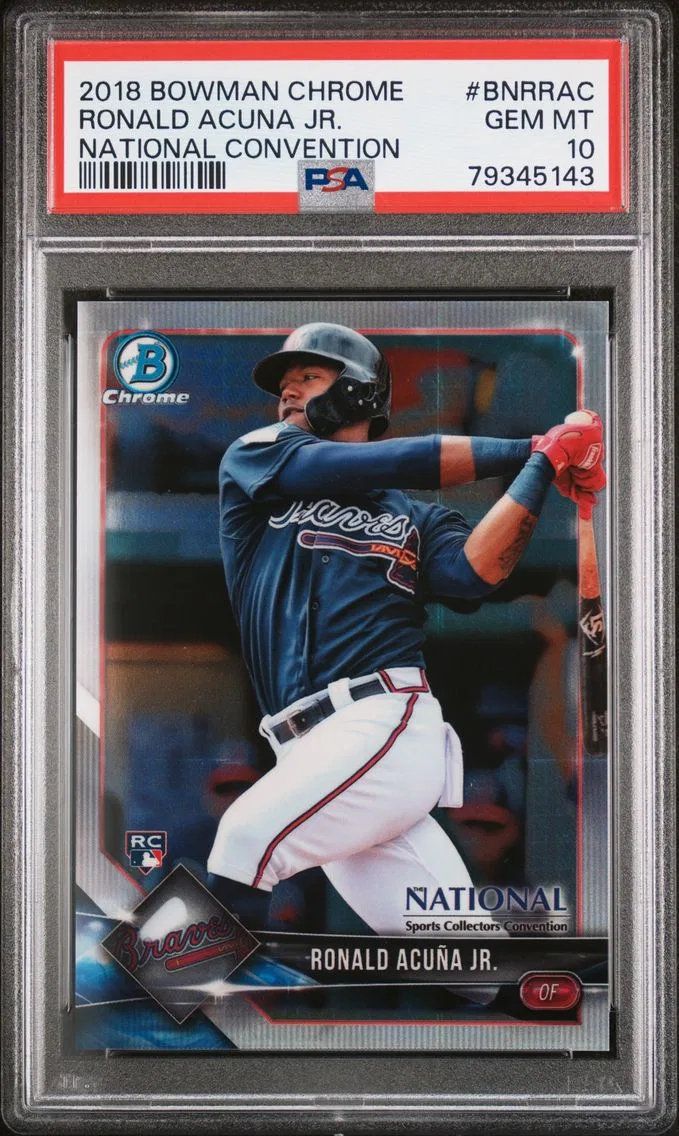 2018 #BNRRAC Ronald Acuna Jr. PSA 10 Bowman Chrome National Convention