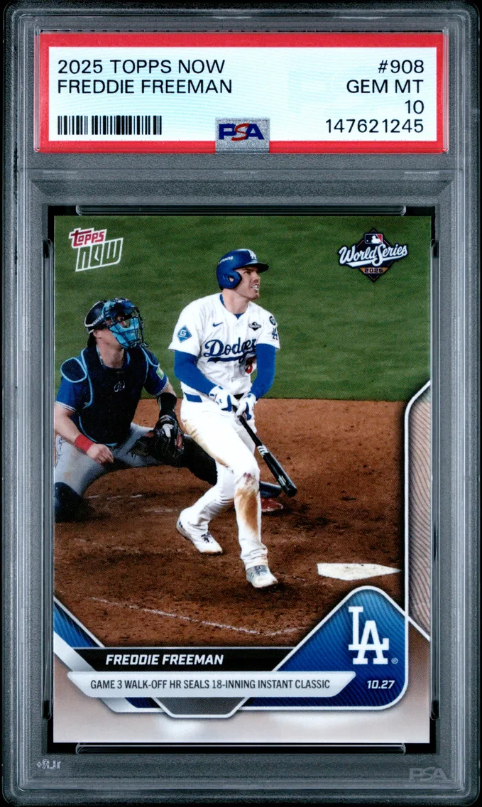 2025 #908 Freddie Freeman PSA 10 Topps Now