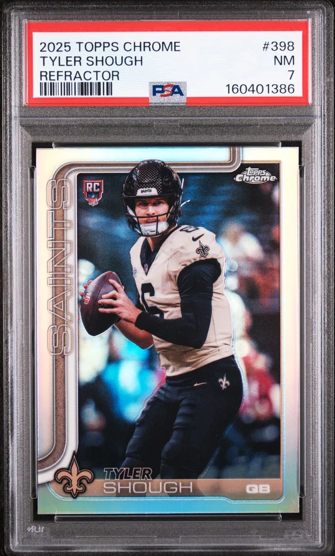 2025 #398 Tyler Shough PSA 7 Topps Chrome