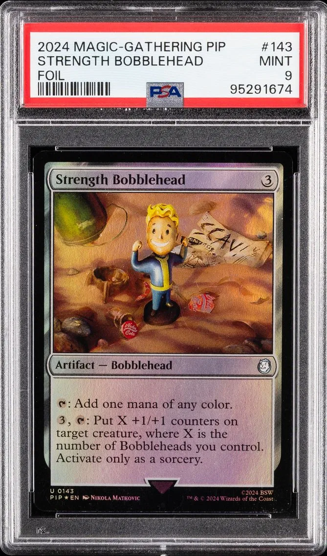 2024 #143 Strength Bobblehead PSA 9 Fallout Magic the Gathering
