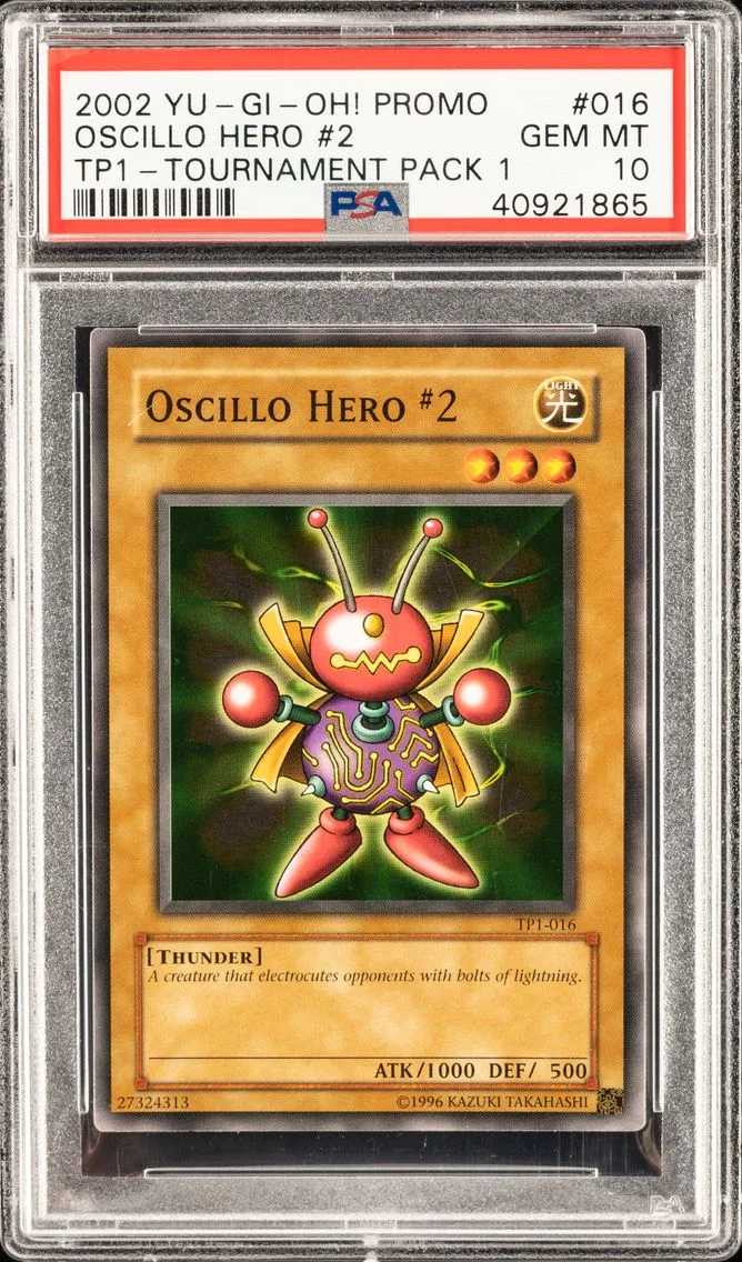 OSCILLO HERO #2 TP1-016 TOURNAMENT PACK 1 2002 PSA 10