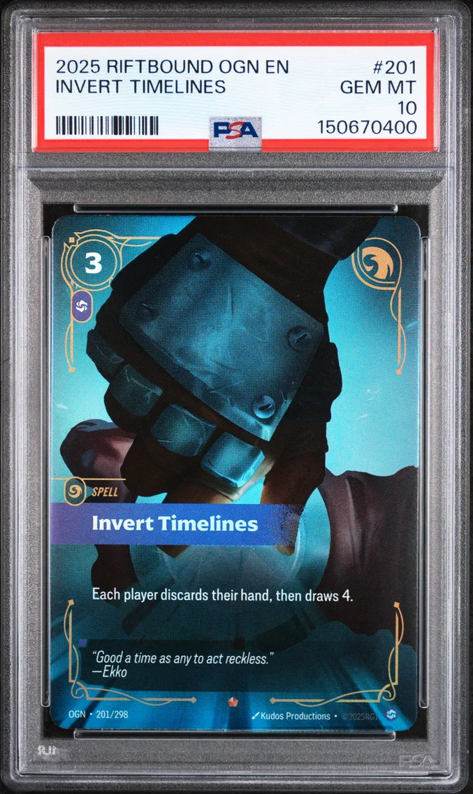 2025 #201 Invert Timelines PSA 10 Riftbound: League of Legends Ogn-Origins