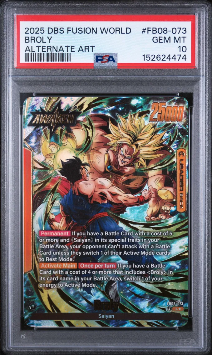 2025 #FB08-073 Broly PSA 10 Dragon Ball Super Card Game Fusion World Saiyan's Pride