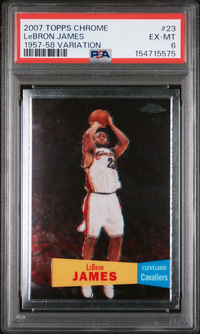 2007 #23 LeBron James PSA 6 Topps Chrome