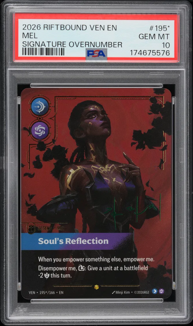 2026 #195* Mel - Soul's Reflection PSA 10 Riftbound: League of Legends Ven-Vendetta