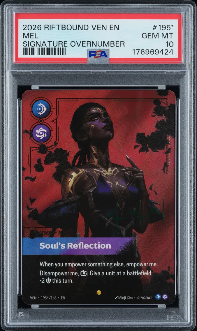 2026 #195* Mel - Soul's Reflection PSA 10 Riftbound: League of Legends Ven-Vendetta