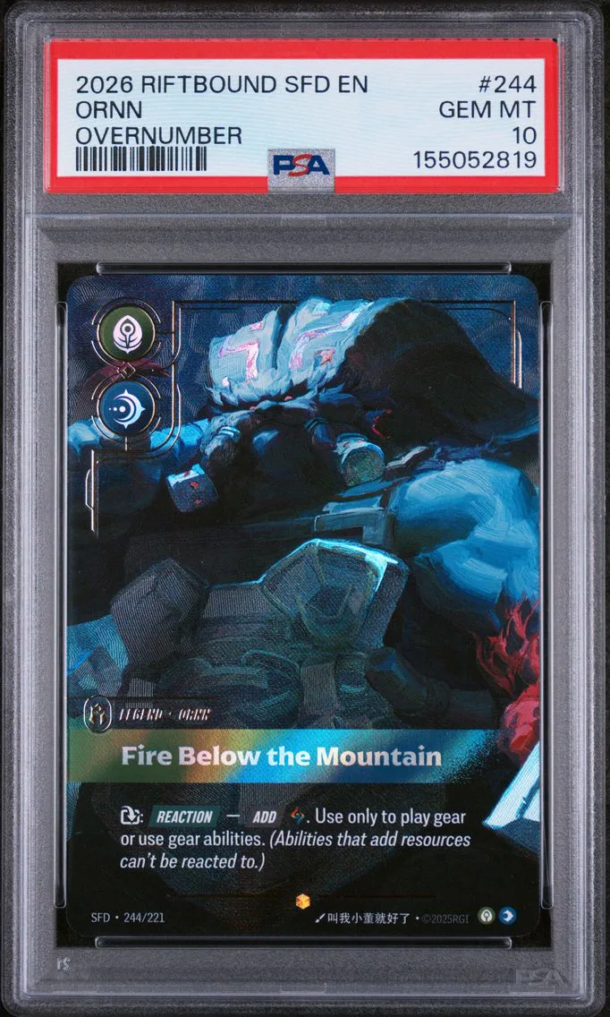 2026 #244 Ornn - Fire Below the Mountain PSA 10 Riftbound: League of Legends Sfd-Spiritforged