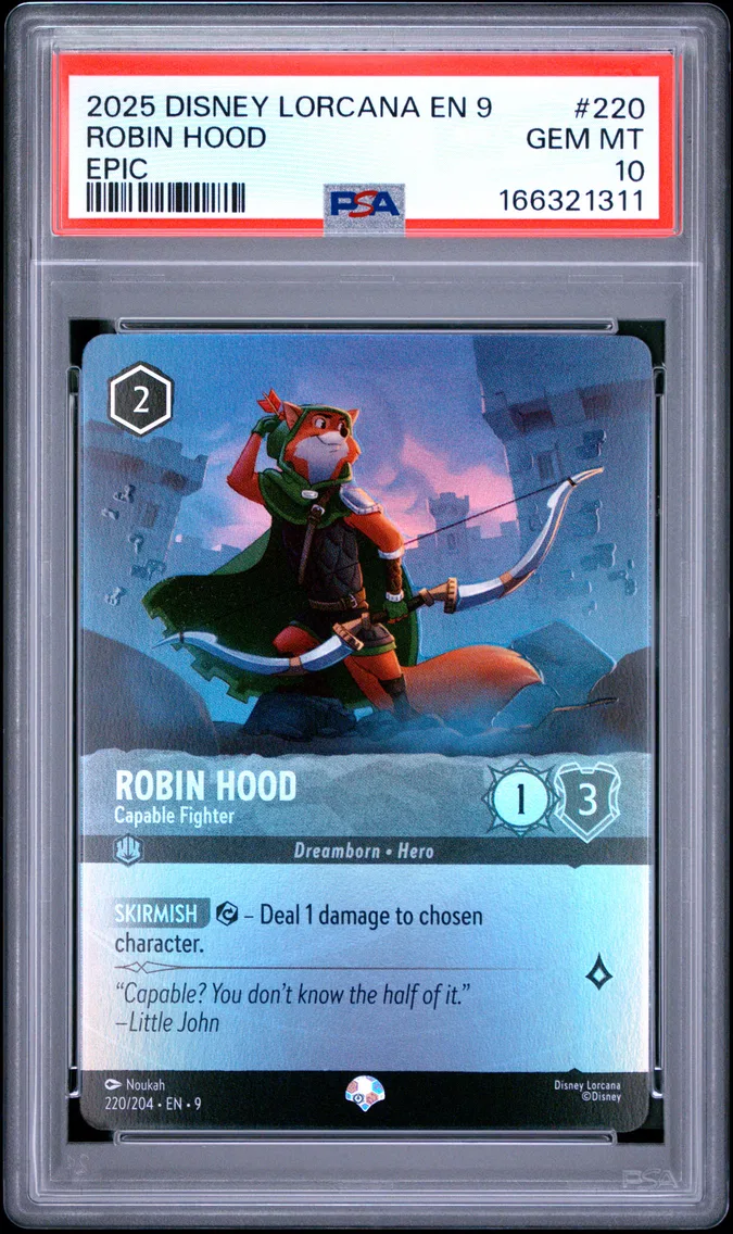2025 #220 Robin Hood - Capable Fighter PSA 10 Disney Lorcana EN 9-Fabled