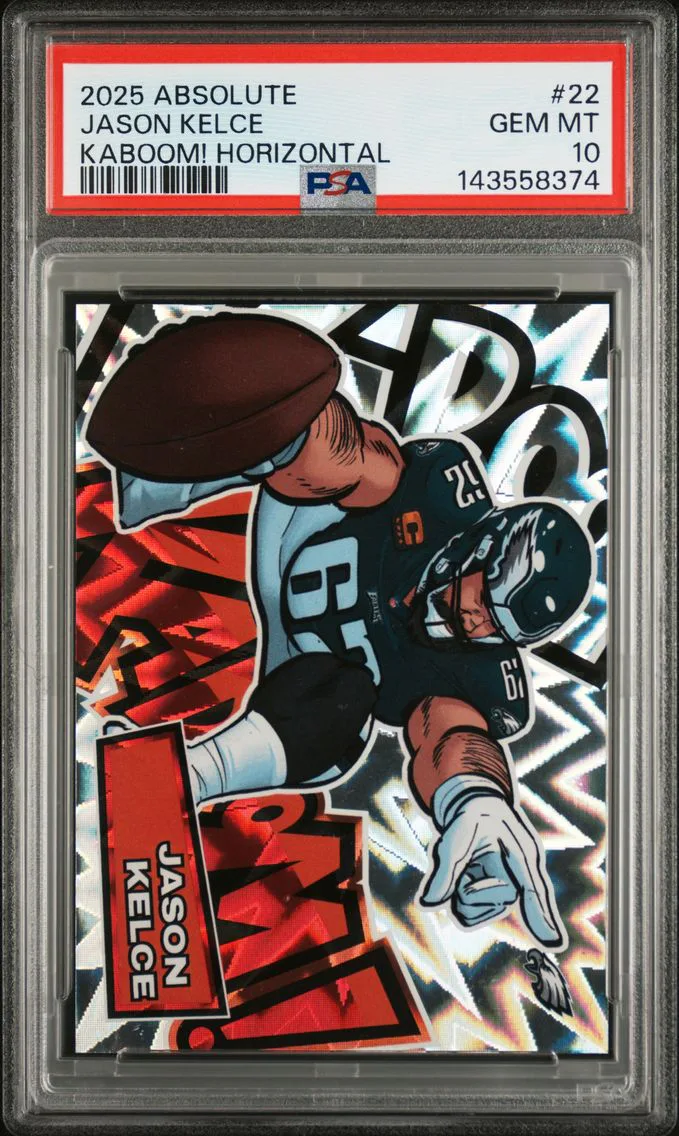 2025 #22 Jason Kelce PSA 10 Panini Absolute Kaboom! Horizontal Football