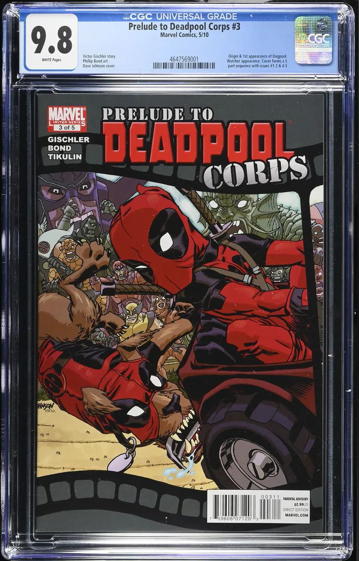 2010 Prelude to Deadpool Corps #3 CGC 9.8 Marvel Comics