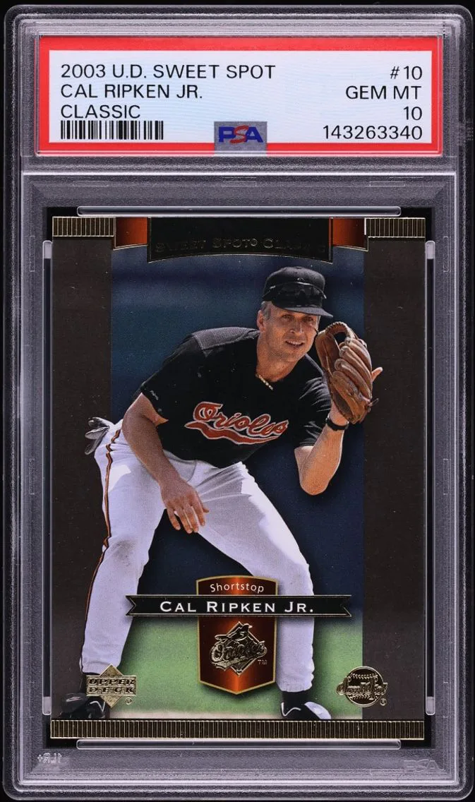 2003 #10 Cal Ripken Jr. PSA 10 Upper Deck Sweet Spot Classic