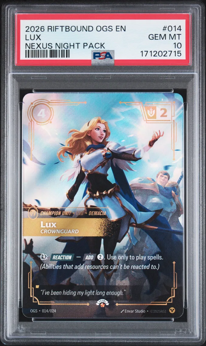 2026 #014 Lux - Crownguard PSA 10 Riftbound: League of Legends Ogs-Origins Proving Grounds
