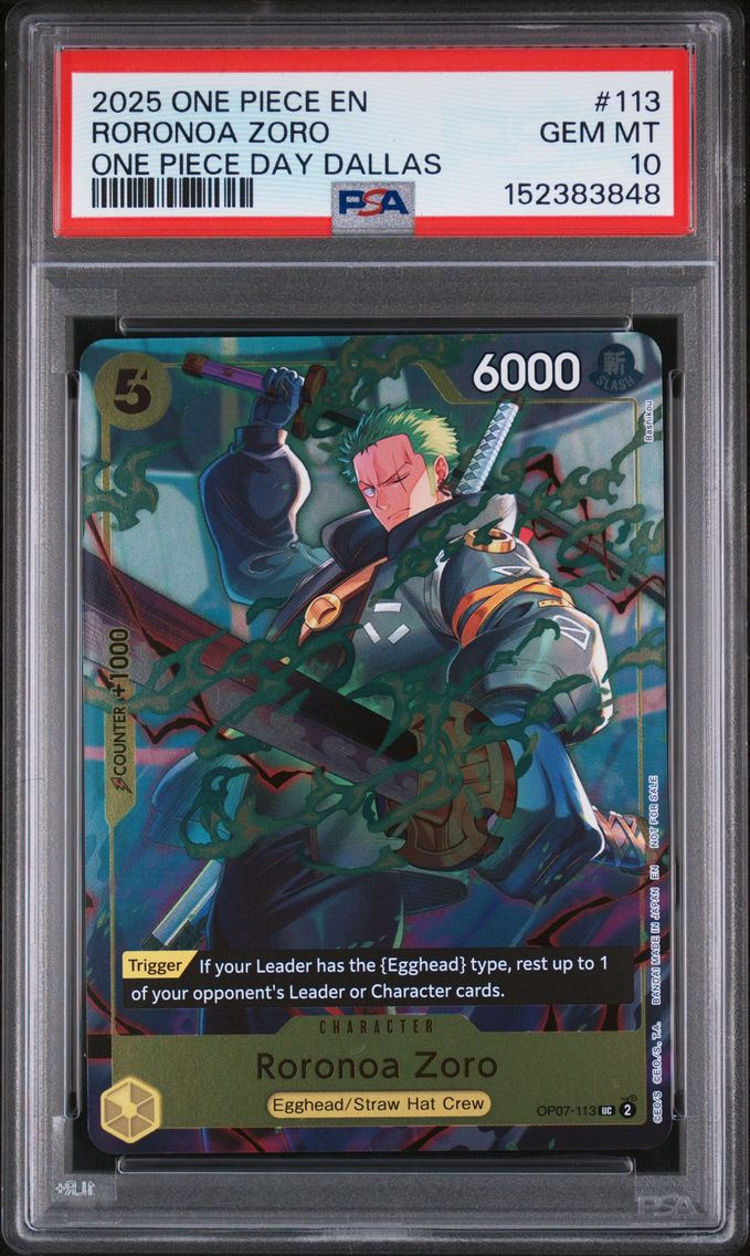 2025 #113 Roronoa Zoro PSA 10 On