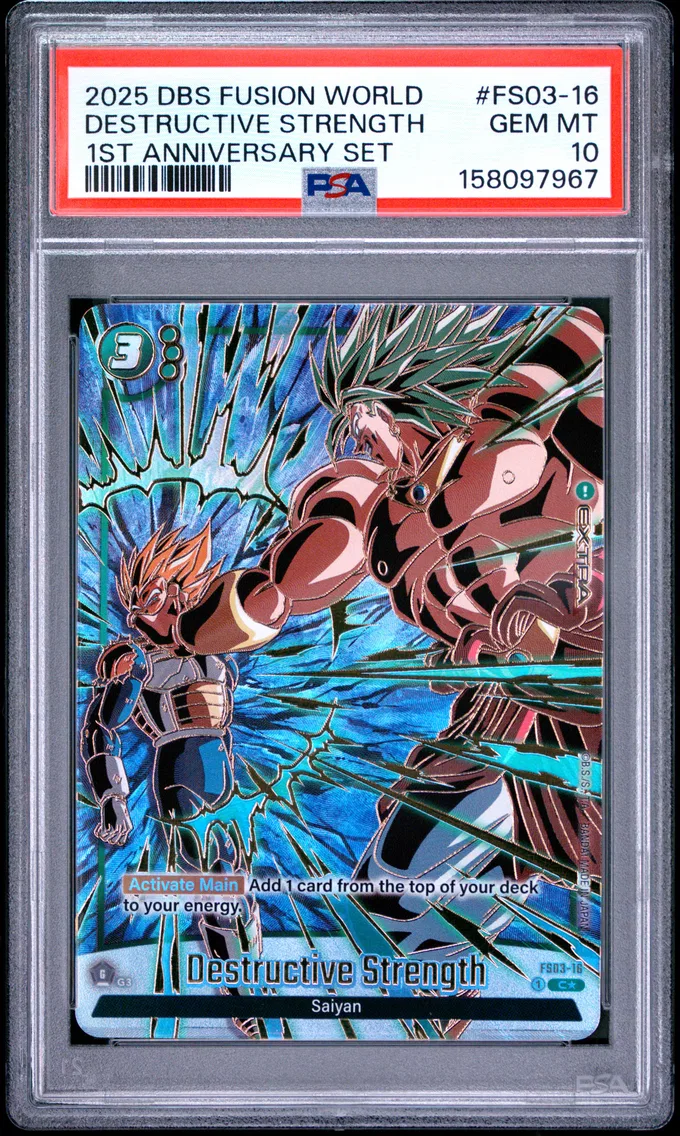 2025 #FS03-16 Destructive Strength PSA 10 Dragon Ball Super Card Game Fusion World 1st Anniversary Set