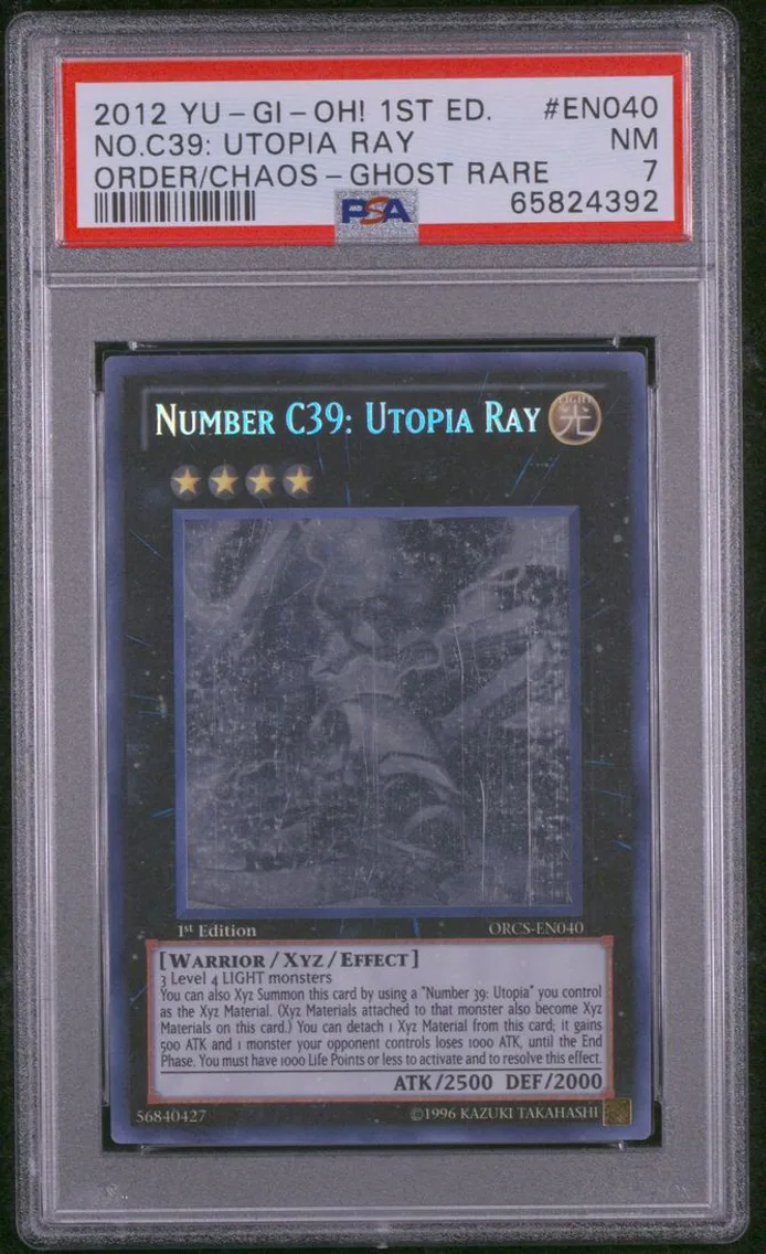 2012 YU-GI-OH! ORCS-ORDER OF CHAOS | 1ST EDITION-GHOST RARE #EN040 NUMBER C39: UTOPIA RAY PSA 7