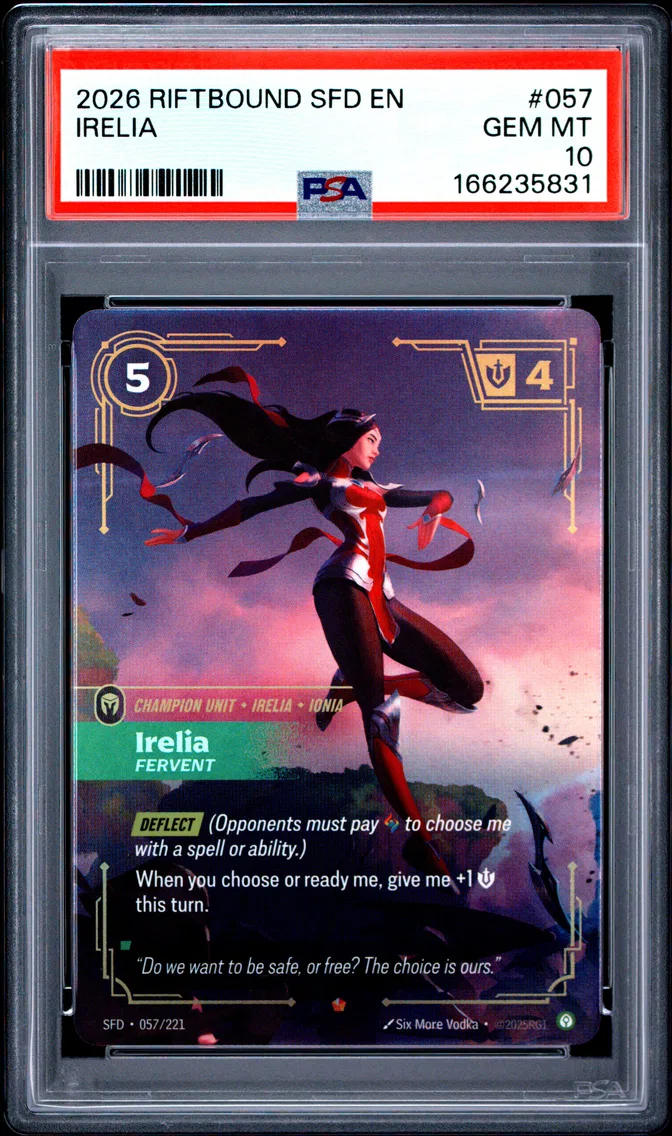 2026 #057 Irelia - Fervent PSA 10 Riftbound: League of Legends Sfd-Spiritforged