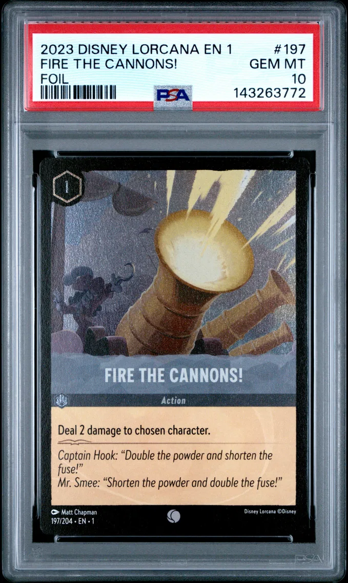 2023 #197 Fire the Cannons! PSA 10 Disney Lorcana EN 1-the First Chapter