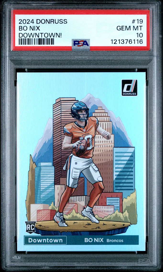 2024 #19 Bo Nix PSA 10 Panini Donruss Downtown! Football
