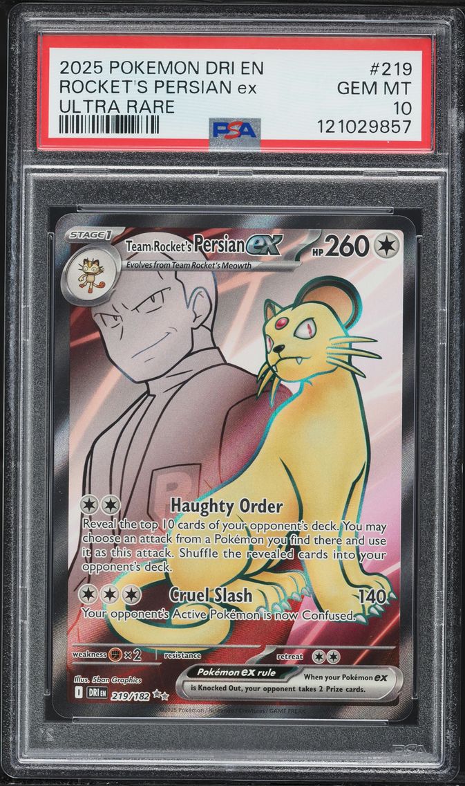 2025 #219 Team Rocket's Persian EX PSA 10 Dri EN-Destined Rivals Pokemon