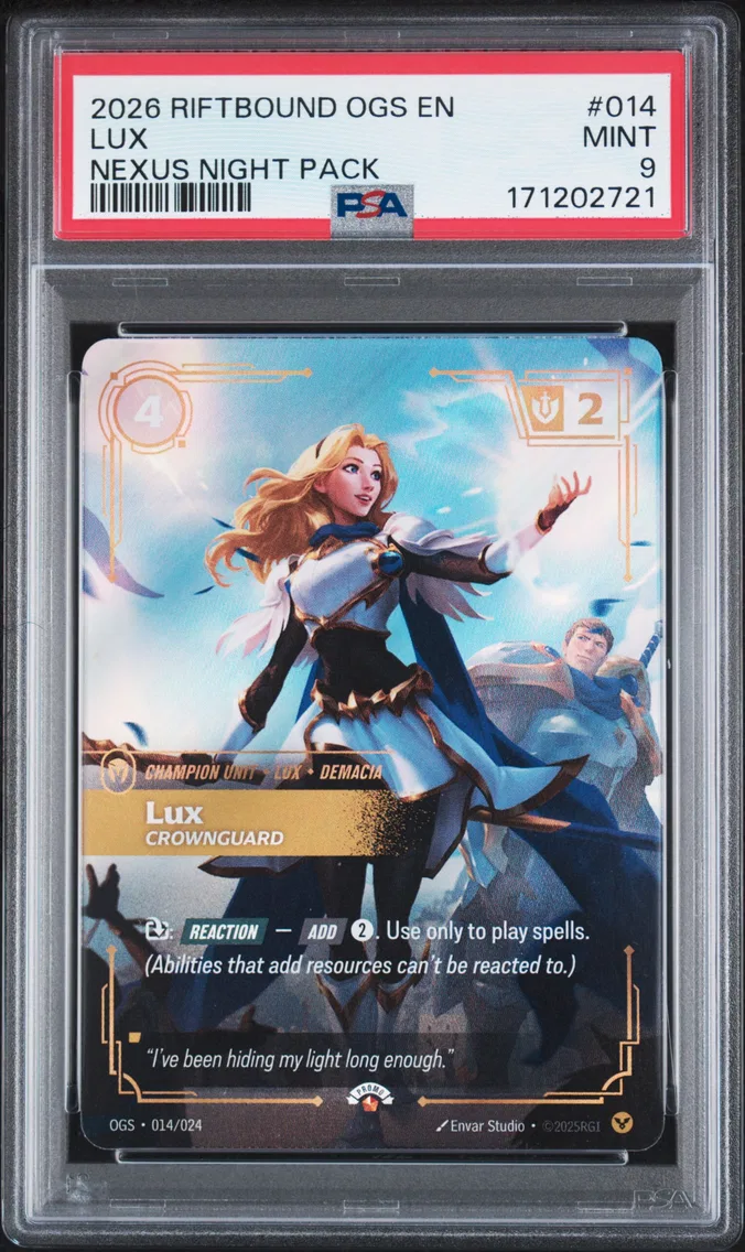 2026 #014 Lux - Crownguard PSA 9 Riftbound: League of Legends Ogs-Origins Proving Grounds