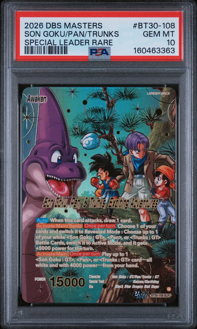 2026 #BT30-108 Son Goku, Pan, & Trunks/Son Goku, Pan, & Trunks, Exciting Adventures PSA 10 Dragon Ball Super Card Game Masters Series 30 Three Glorious Fighters