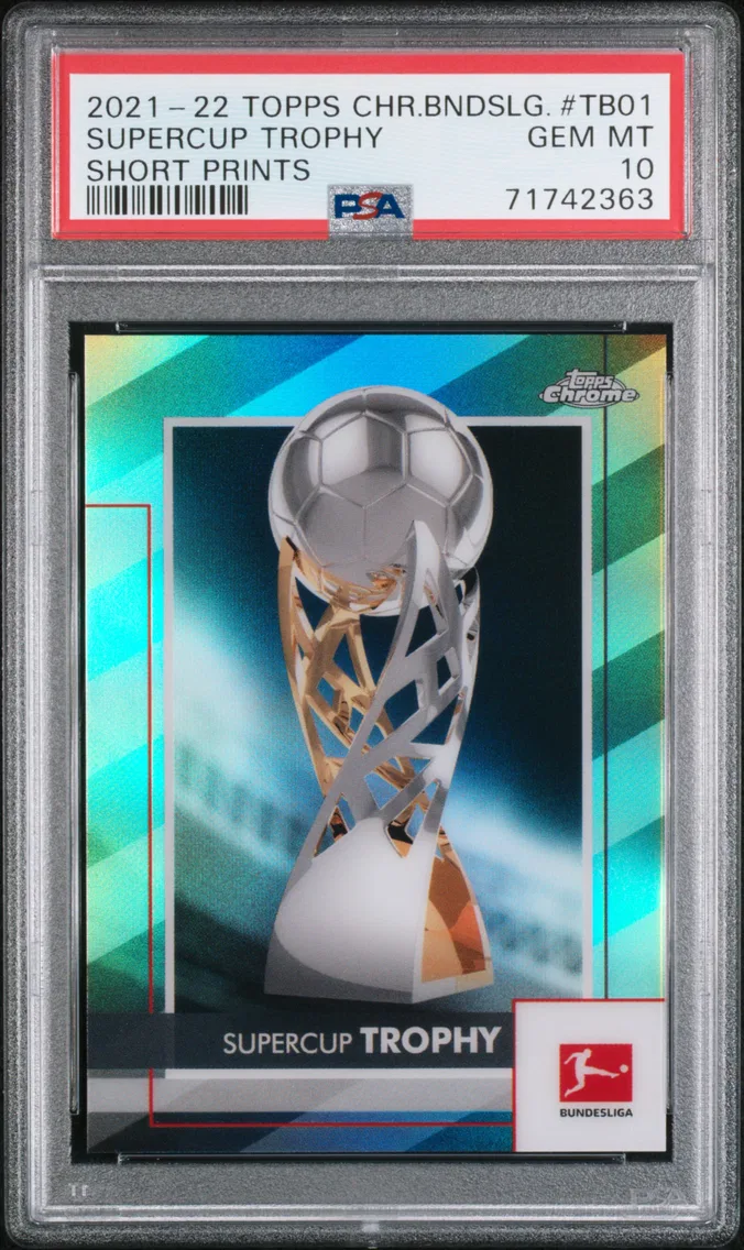2021 #TB01 Supercup Trophy PSA 10 Topps Chrome Bundesliga Short Prints