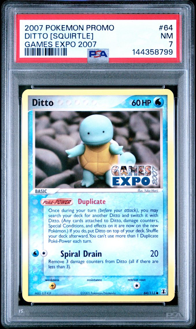 2007 #64 Ditto [Squirtle] PSA 7 