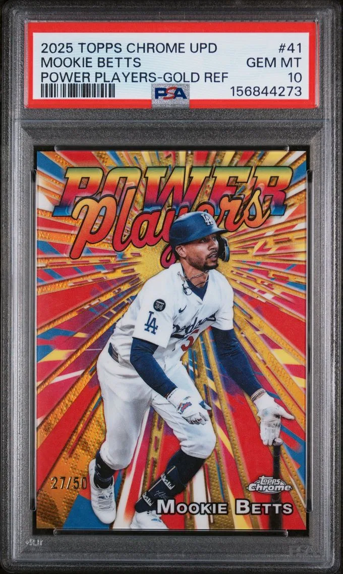 2025 #41 Mookie Betts PSA 10 Topps Chrome Update Power Players