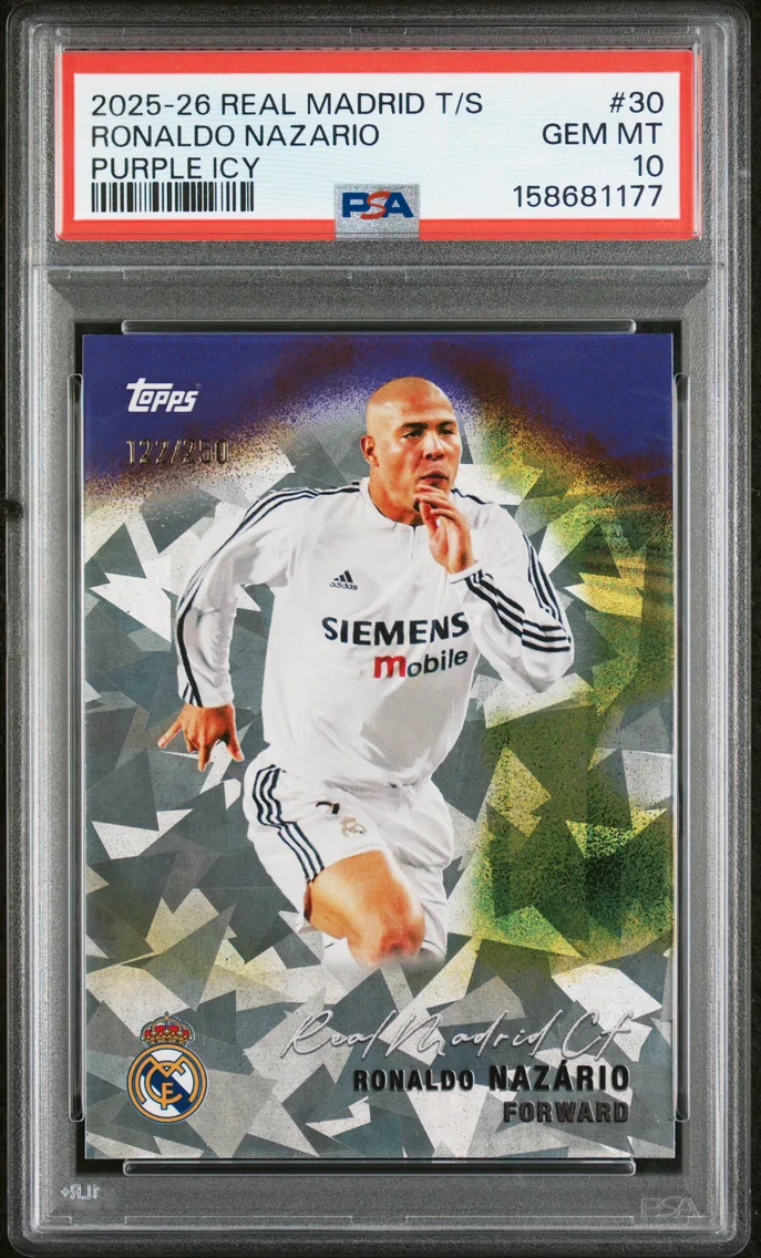 2025 #30 Ronaldo Nazario PSA 10 Topps Real Madrid Team Set
