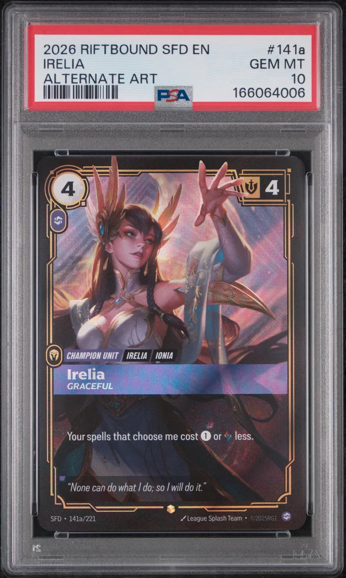 2026 #141a Irelia - Graceful PSA 10 Riftbound: League of Legends Sfd-Spiritforged