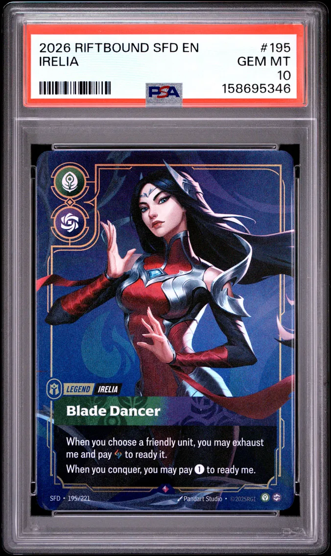 2026 #195 Irelia - Blade Dancer PSA 10 Riftbound: League of Legends Sfd-Spiritforged