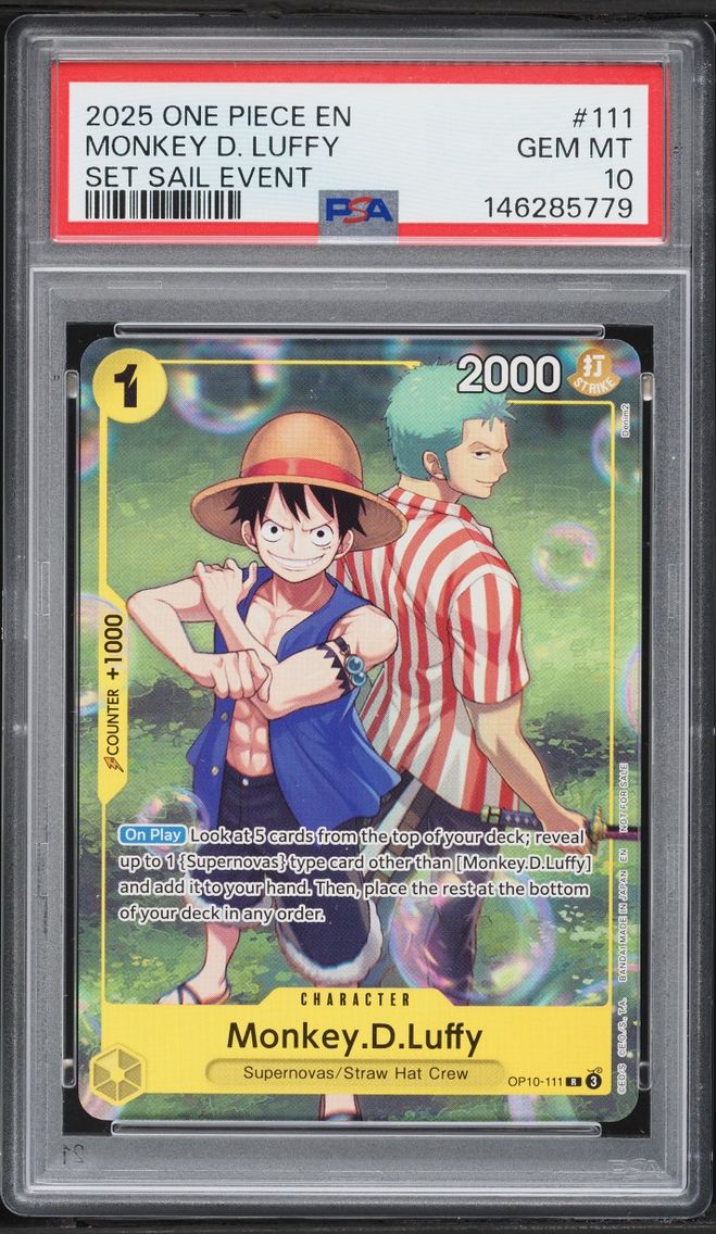 2025 #OP10-111 Monkey D. Luffy PSA 10 One Piece Promo Set Sail Event
