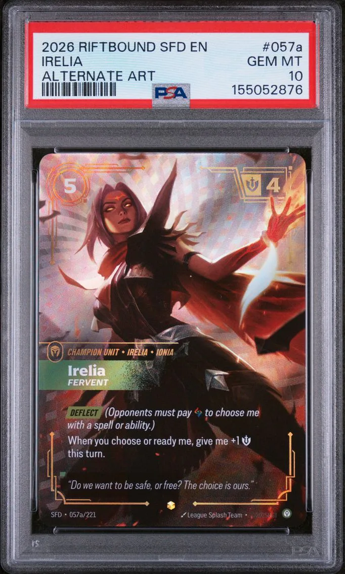 2026 #057a Irelia - Fervent PSA 10 Riftbound: League of Legends Sfd-Spiritforged
