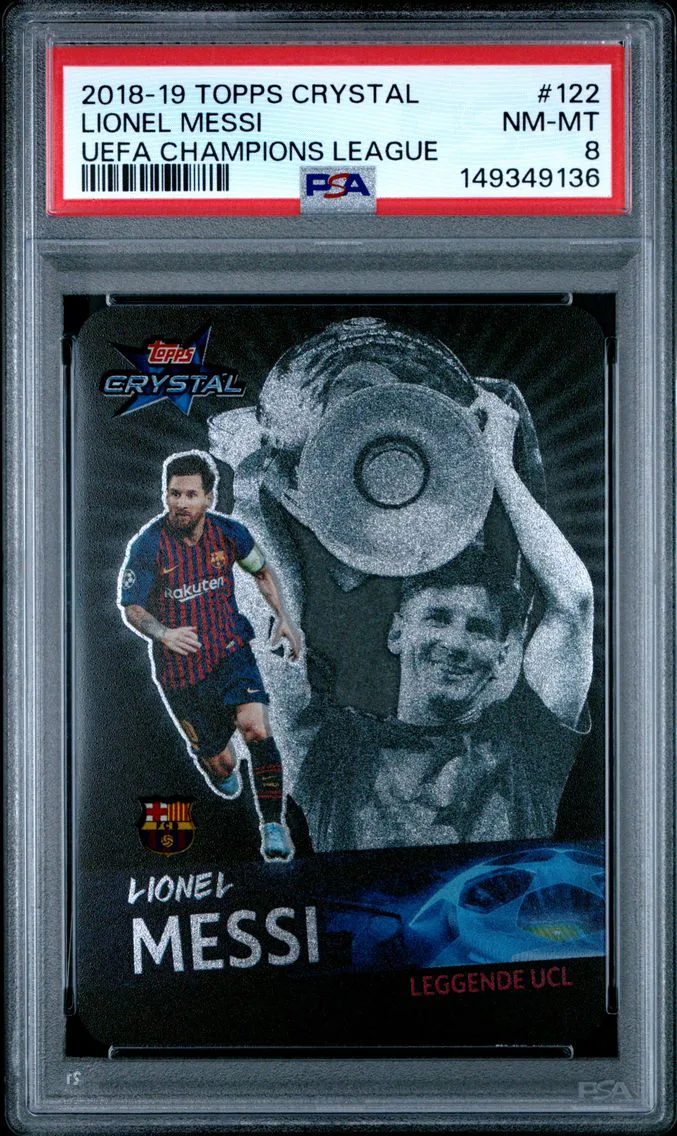 2018 #122 Lionel Messi PSA 8 Topps Crystal UEFA Champions League