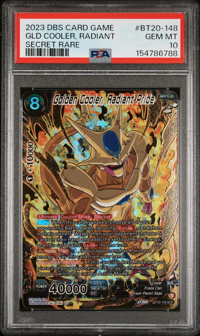 2023 #BT20-148 Golden Cooler, Radiant Pride PSA 10 Dragon Ball Super Card Game Series 20 Power Absorbed