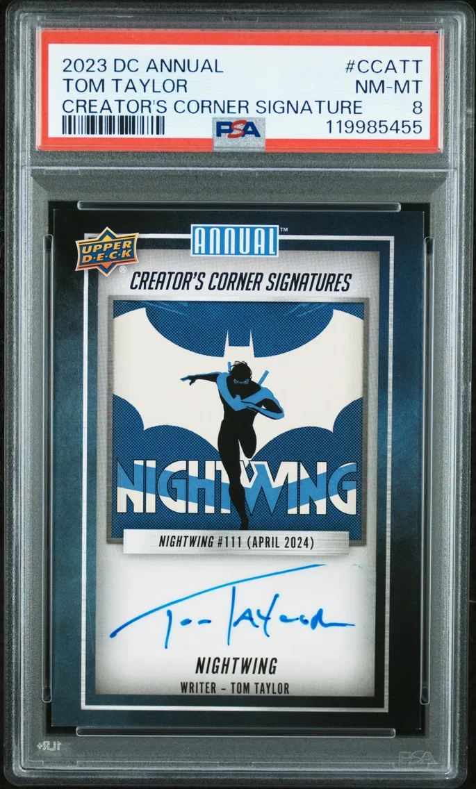 2023 #CCATT Nightwing/Tom Taylor PSA 8 Upper Deck DC Annual Creator's Corner Signatures