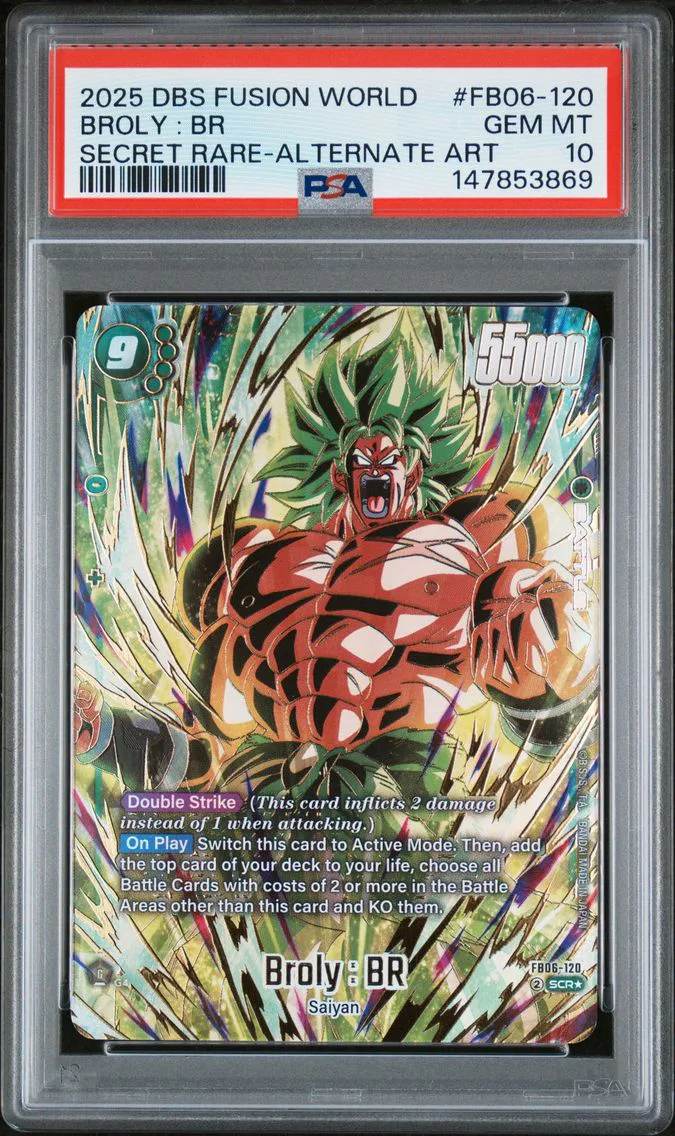 2025 #FB06-120 Broly : BR PSA 10 Dragon Ball Super Card Game Fusion World Rivals Clash