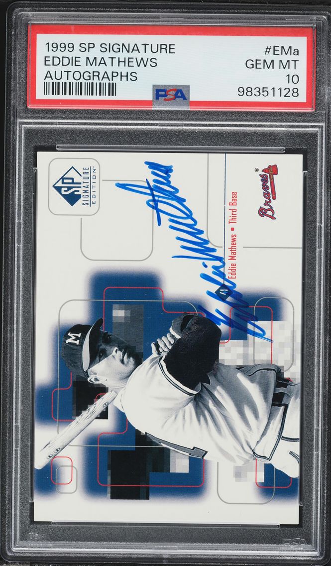 1999 #EMa Eddie Mathews PSA 10 S