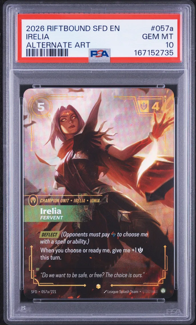 2026 #057a Irelia - Fervent PSA 10 Riftbound: League of Legends Sfd-Spiritforged