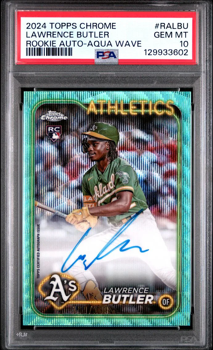 2024 #RALBU Lawrence Butler PSA 10 Topps Chrome Rookie Autographs