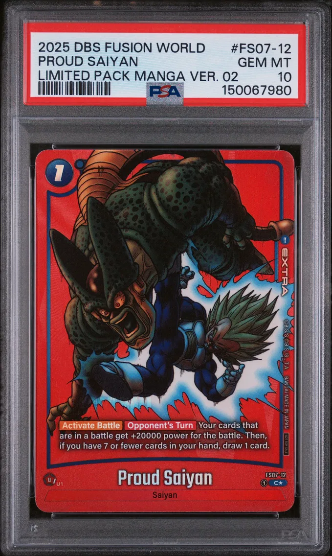 2025 #FS07-12 Proud Saiyan PSA 10 Dragon Ball Super Card Game Fusion World Limited Pack Manga Version 02