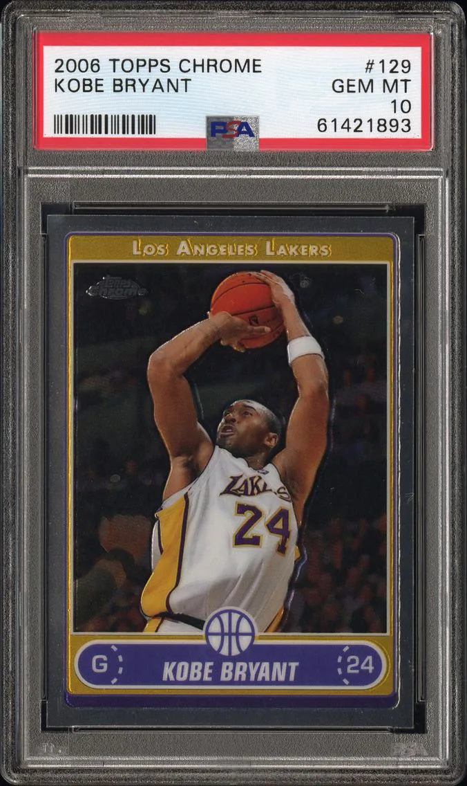 2006 #129 Kobe Bryant PSA 10 Topps Chrome