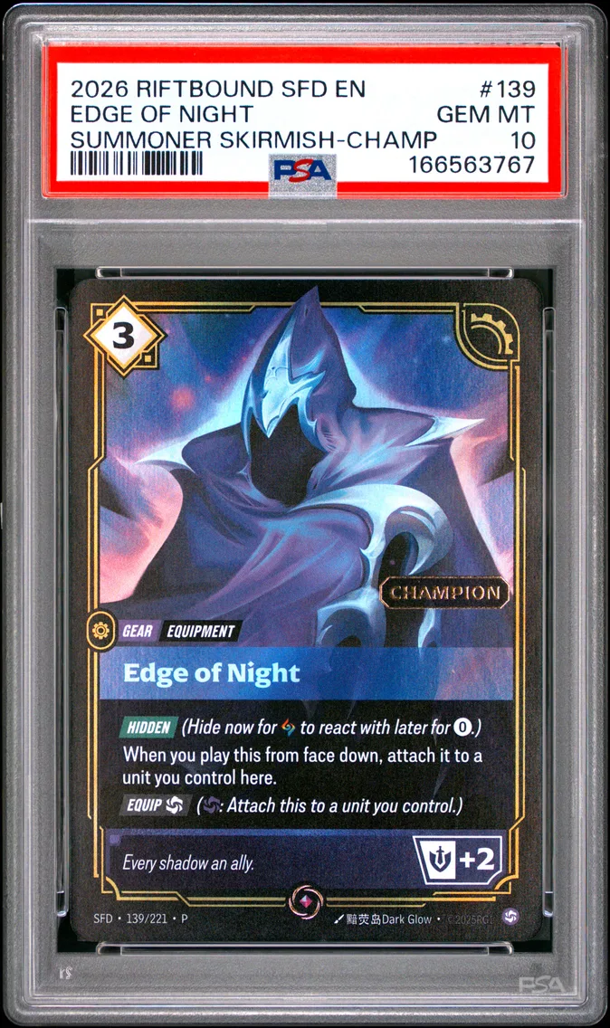 2026 #139 Edge of Night PSA 10 Riftbound: League of Legends Sfd-Spiritforged