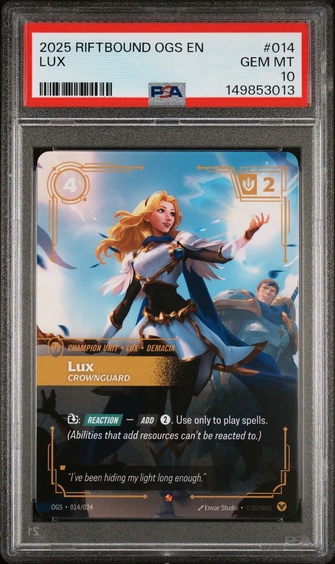 2025 #014 Lux - Crownguard PSA 10 Riftbound: League of Legends Ogs-Origins Proving Grounds