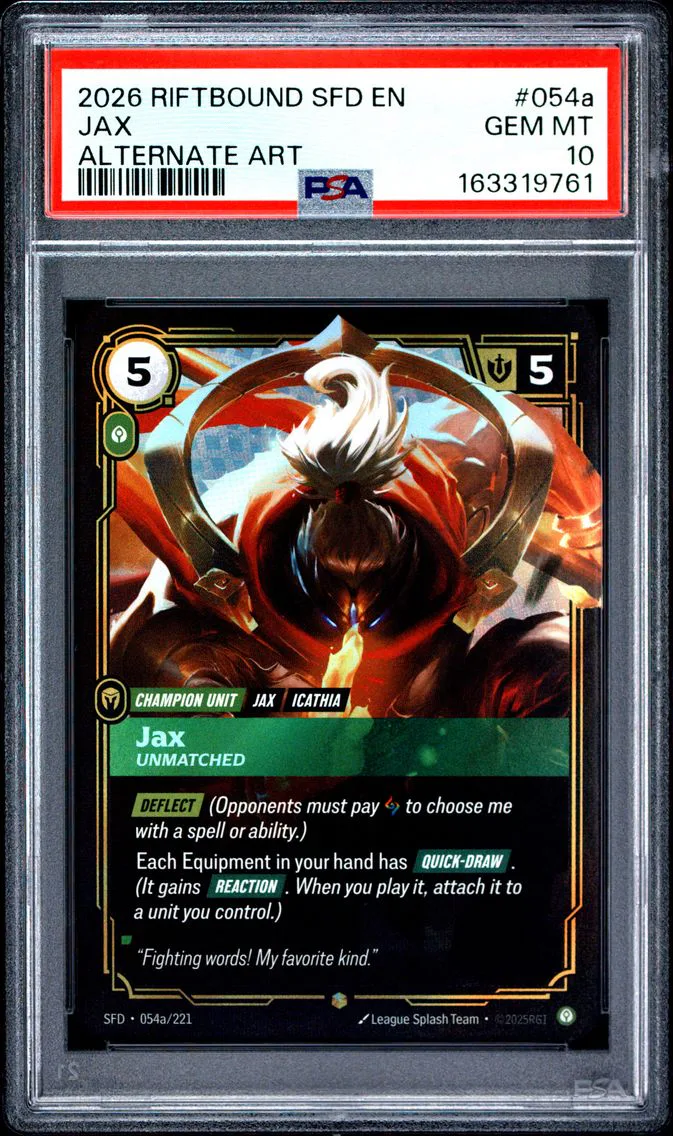 2026 #054a JAX PSA 10 Riftbound: League of Legends Sfd-Spiritforged