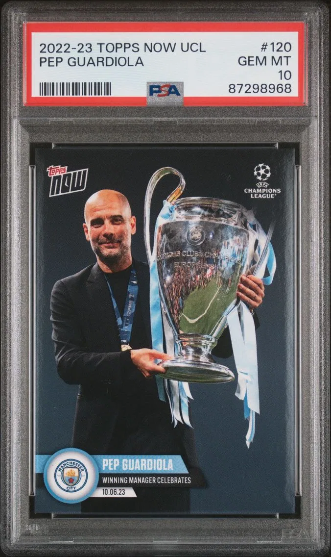 2022 #120 Pep Guardiola PSA 10 Topps Now UEFA Champions League